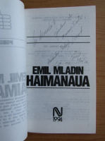Emil Mladin - Haimanaua (cu autograful autorului)