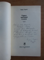 Eugen Negrici - Figura spiritului creator (cu autograful autorului)