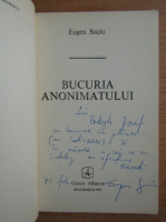 Eugen Suciu - Bucuria anonimatului (cu autograful si dedicatia autorului pentru Balogh Jozsef)