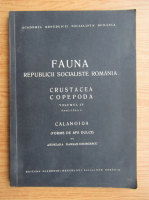 Fauna Republicii Populare Romane. Crustacea copepoda (volumul 4, fascicula 8)