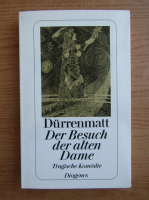Friedrich Durrenmatt - Der Besuch der alten Dame