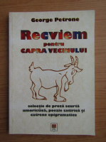 George Petrone - Recviem pentru capra vecinului