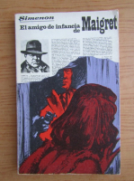 Georges Simenon - El amigo de infancia de Maigret