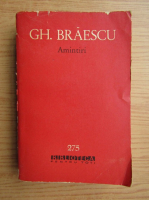 Gheorghe Braescu - Amintiri (volumul 2)