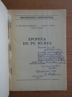 Grigore Ploesteanu - Epopeea de pe Mures (cu autograful autorului)