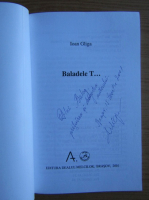 Ioan Gliga - Baladele T... (cu autograful si dedicatia autorului pentru Balogh Jozsef)