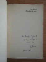 Ion Horea - Bataia cu aur (cu autograful si dedicatia autorului)