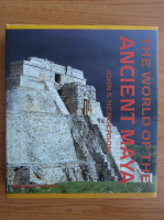 John S. Henderson - The world of the ancient Maya