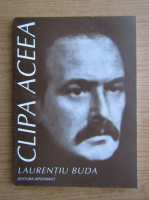 Laurentiu Buda - Clipa aceea