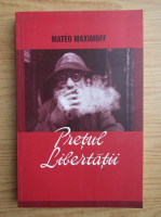 Anticariat: Mateo Maximoff - Pretul libertatii