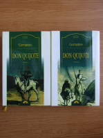 Miguel de Cervantes - Don Quijote de la Mancha (2 volume)
