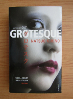Natsuo Kirino - Grotesque