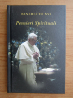 Papa Benedict al XVI-lea - Pensieri spirituali