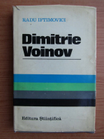 Radu Iftimovici - Dimitrie Voinov