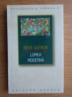 Anticariat: Rene Guenon - Lumea moderna. Culegere de articole