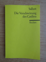 Sallustius - Die Verschworung des Catilina