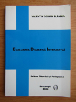 Valentin Cosmin Blandul - Evaluarea didactica interactiva