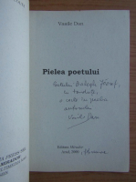 Vasile Dan - Pielea poetului (cu autograful autorului)