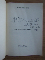 Vasile Petre Fati - Copilul tuns zero (cu autograful autorului)