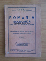 Virgil Hilt - Romania economica si geografia tarilor vecine pentru clasa a VIII-a superioara de comert (1938)
