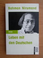 Bahman Nirumand - Leben mit den Deutschen