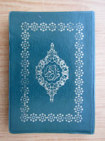Cartea sacra a Islamului. Coranul