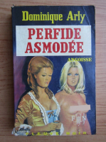 Dominique Arly - Perfide asmodee