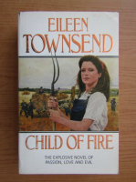 Eileen Townsend - Child of fire