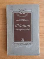 Anticariat: George Mihail Zamfirescu - Marturii in contemporenaitate (1938)