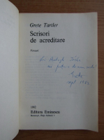 Grete Tartler - Scrisori de acreditare (cu autograful si dedicatia autorului pentru Balogh Jozsef)