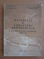 Hadrian Daicoviciu - Materiale si cercetari arheologice. A XVI-a sesiune anuala de rapoarte Vaslui 1982