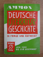 Hermann Ammon - Deutsche Literaturgeschichte in Frage und Antwort