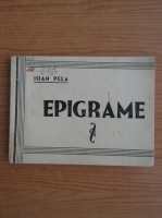 Ioan Pela - Epigrame (1937)