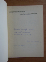 Ioan Radu Vacarescu - Exil in orasul imperial (cu autograful si dedicatia autorului pentru Balogh Jozsef)