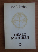 Ion I. Ionica - Dealu Mohului