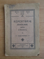 Iulian Martian - Repertoriu arheologic pentru Ardeal (1920)