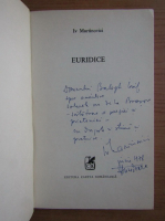 Iv Martinovici - Euridice (cu autograful autorului)