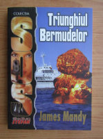 Anticariat: James Mandy - Triunghiul Bermudelor 