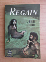Anticariat: Jean Giono - Regain