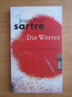 Jean-Paul Sartre - Die Worter
