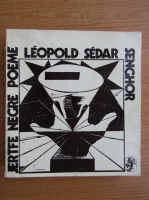 Leopold Sedar Senghor - Jertfe negre, poeme (editie bilingva)