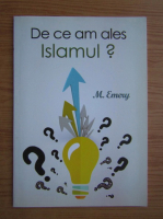 Michel Remery - De ce am ales islamul?