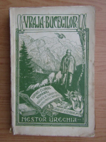 Nestor Urechia - Vraja Bucegilor (1915)