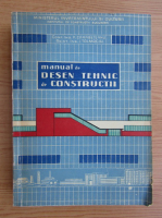 P. Carabeteanu - Manual de desen tehnic de constructii