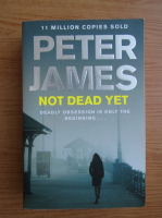 Peter James - Not dead yet