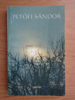 Sandor Petofi - Poezii (editie bilingva)