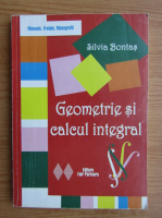 Silvia Bontas - Geometrie si calcul integral (2009)