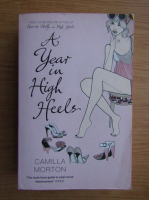 Camilla Morton - A year in high heels