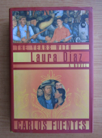 Carlos Fuentes - The years with Laura Diaz 