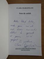 Clara Margineanu - Fata de asfalt (cu autograful autorului)